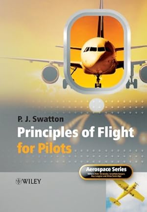 Bild des Verkufers fr Principles of Flight for Pilots by Swatton, Peter J. [Paperback ] zum Verkauf von booksXpress