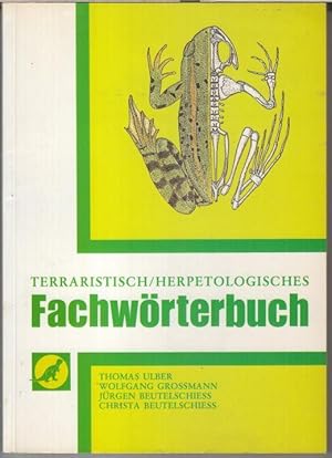 Seller image for Terraristisch / herpetologisches Fachwrterbuch. for sale by Antiquariat Carl Wegner