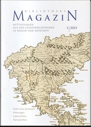 Immagine del venditore per Bibliotheksmagazin. 1 / 2015, 10. Jahrgang, 28. Ausgabe, Februar. - Mitteilungen aus den Staatsbibliotheken in Berlin und Mnchen. - Aus dem Inhalt: Claudia Fabian - Die Welt im 16. Jahrhundert. Ankauf eines Lafreri-Atlasses fr die Bayerische Stabi / Kathrin Mller: Fragment eines Mnchner Globusgestells im Museum der Wallfahrtskirche Weihenlinden / Martin Hollender: Lucas Cranachs Portrt des Astrologen Johannes Carion. venduto da Antiquariat Carl Wegner