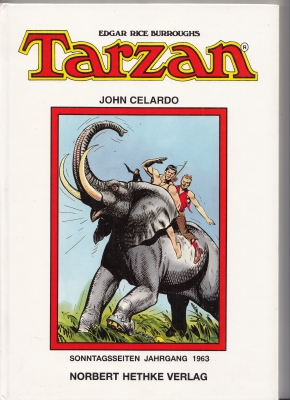 Image du vendeur pour Tarzan: Sonntagsseiten Jahrgang 1963: Sammlerausgabe ['Tarzan: Sunday Pages 1963: Collector's Edition'] mis en vente par COLD TONNAGE BOOKS
