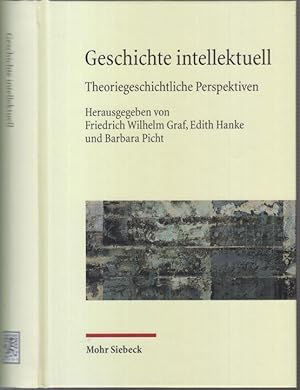 Immagine del venditore per Geschichte intellektuell. Theoriegeschichtliche Perspektiven. - Im Inhalt viele Beitrge zu den Themen: Theorie der Geschichte - Selbstreflexion und Impulse / Geschichtsdenker und Geschichtsintellektuelle / Geschichtsdenken interdisziplinr / Europa als Schauplatz und Problem der Historiographie. venduto da Antiquariat Carl Wegner