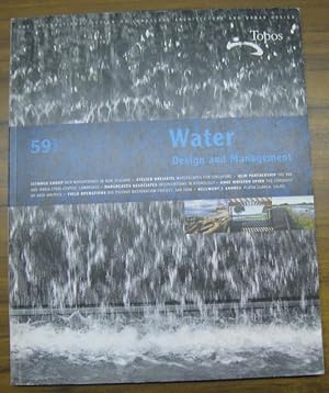 Imagen del vendedor de Topos 59 / 2007. - Water. Design and management. a la venta por Antiquariat Carl Wegner