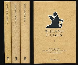 Wieland-Studien 1, 2, 3. Aufsätze, Texte und Dokumente. Diskussion. Berichte. Bibliographie. Hera...
