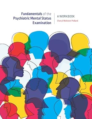 Bild des Verkufers fr Fundamentals of the Psychiatric Mental Health Status Examination : A Workbook for Beginning Mental Health Professionals zum Verkauf von GreatBookPricesUK