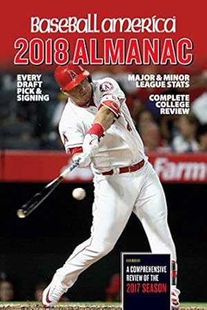 Bild des Verkufers fr Baseball America 2018 Almanac (Baseball America Almanac) zum Verkauf von WeBuyBooks