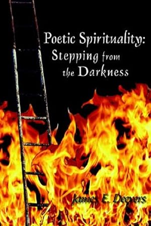 Seller image for Poetic Spirituality : Stepping from the Darkness for sale by GreatBookPricesUK