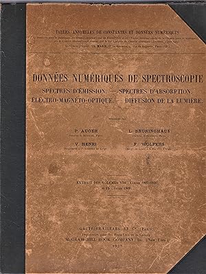 Seller image for Donnees Numeriques de Spectroscopie. Spectres D'Emission, Spectres D'Absorbtion, Electro-Magneto-Optique, Diffusion de la Lumiere for sale by The Sanctuary Bookshop.