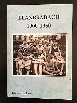 Llanbradach 1900-1950: Later Chapters in the History of a Pit Village