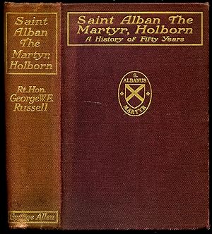 Imagen del vendedor de Saint Alban The Martyr, Holborn | A History of Fifty Years a la venta por Little Stour Books PBFA Member