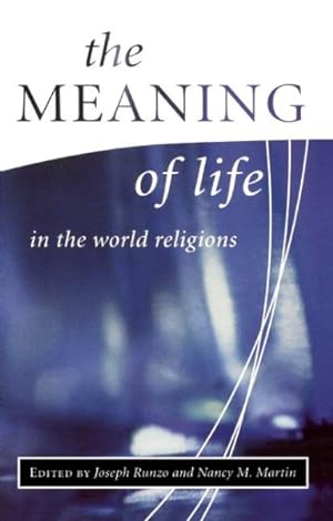 Seller image for Meaning of Life in the World Religions for sale by GreatBookPricesUK