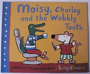 Imagen del vendedor de Maisy, Charly and the Wobbly Tooth. A Maisy First Experience Book a la venta por Antiquariat UPP