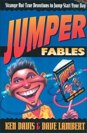 Seller image for Jumper Fables : Strange-But-True Devotions to Jump-Start Your Day for sale by GreatBookPricesUK