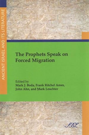 Imagen del vendedor de Prophets Speak on Forced Migration a la venta por GreatBookPricesUK