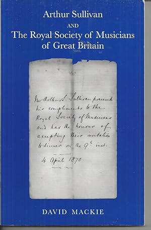 Arthur Sullivan and The Royal Society of Musicians of Great Britain.