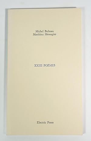 Image du vendeur pour XXIII pomes mis en vente par Librairie L'Autre sommeil
