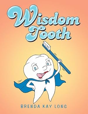 Seller image for Wisdom Tooth for sale by GreatBookPricesUK