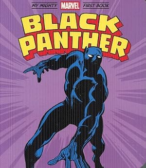 Black Panther: My Mighty Marvel First Book (A Mighty Marvel First Book)