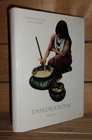 Imagen del vendedor de EXPLORATIONS - Tome I a la venta por Planet's books