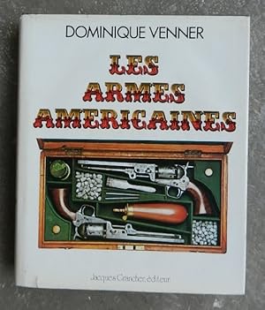 Le livre des armes, 6. Les armes américaines.