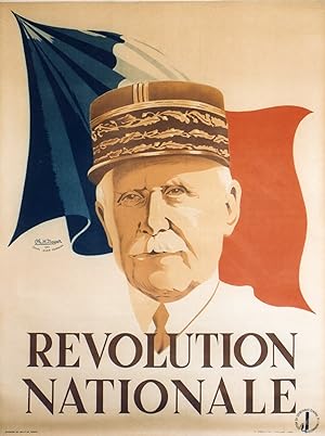 "RÉVOLUTION NATIONALE" Maréchal PÉTAIN Affiche originale entoilée / Édition du Secrétariat Généra...