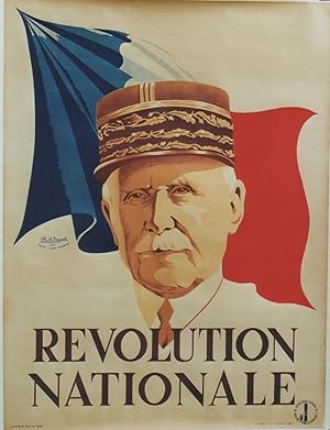 "RÉVOLUTION NATIONALE" Maréchal PÉTAIN / Affiche originale entoilée / Édition du Secrétariat Géné...