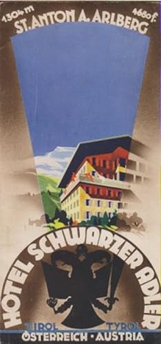 Hotel Schwarzer Adler. St. Anton.A. Arlberg. Tirol. Österreich. (Reiseprospekt).