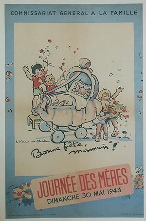 "JOURNÉES DES MÈRES 30 MAI 1943" Affiche d'intérieur originale entoilée / COMMISSARIAT GÉNÉRAL A ...
