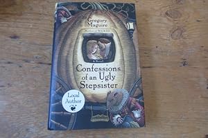 Imagen del vendedor de Confessions of an Ugly Stepsister - SIGNED with Drawing a la venta por Mungobooks