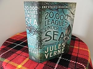 20,000 Leagues Under the Sea and Other Classic Novels (Fall River Classics)