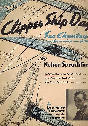 Clipper Ship Days Sea Chanteys for Medium Voice and Piano - Can't You Dance the Polka - Lawrence ...