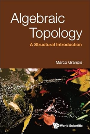 Seller image for Algebraic Topology : A Structural Introduction for sale by GreatBookPrices