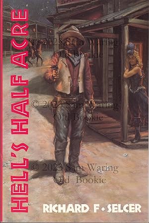 Hell's half acre : life and legend of a red-light district (Chisholm Trail series #9)
