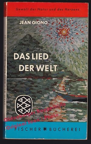 Seller image for Das Lied der Welt = Le Chant du Monde (1955) - Giono, Jean for sale by Oldenburger Rappelkiste