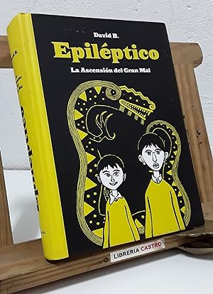 Seller image for Epilptico. La Ascensin del Gran Mal for sale by Librera Castro