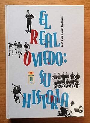 El Real Oviedo: Su historia