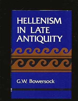 Hellenism in Late Antiquity