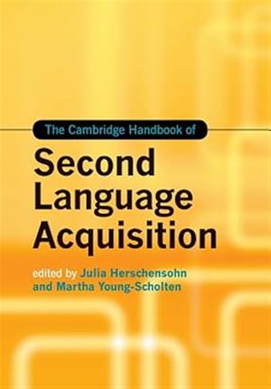 Seller image for Cambridge Handbook of Second Language Acquisition for sale by GreatBookPrices
