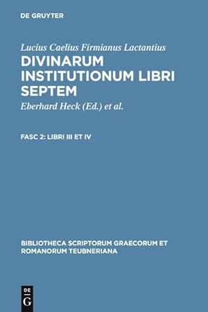 Seller image for Divinarum Institutionum Libri Septem / the Divine Institutions : Libri III Et IV / Book 3 & 4 -Language: Latin for sale by GreatBookPrices