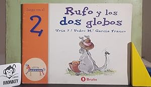 Seller image for Rufo y los dos globos. Juega con el 2 for sale by MONKEY LIBROS