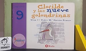 Image du vendeur pour Clotilde y las nueve golondrinas. Juega con el 9 mis en vente par MONKEY LIBROS