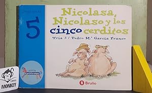 Seller image for Nicolasa, Nicolaso y los cinco cerditos. Juega con el 5 for sale by MONKEY LIBROS