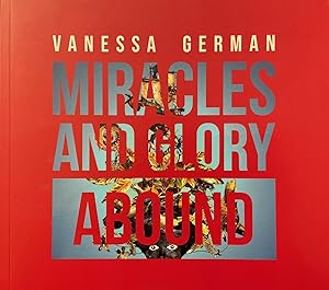 Imagen del vendedor de Vanessa German: Miracles and Glory Abound a la venta por Reilly Books