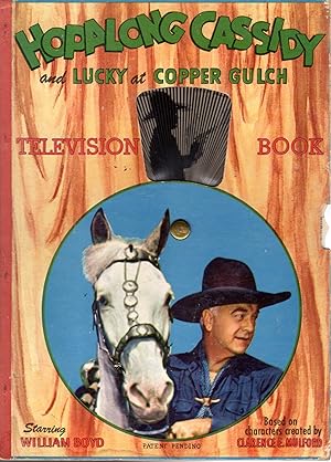 Seller image for Hopalong Cassidy & Lucky At Copper Gulch (Television Book) for sale by Dorley House Books, Inc.