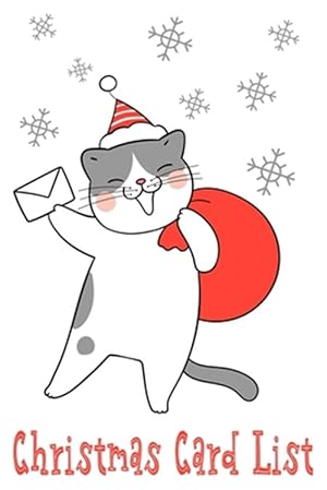 Image du vendeur pour Christmas Card List: Organize and Track Holiday Greetings Sent and Received Cat & Snowflake Theme mis en vente par GreatBookPrices