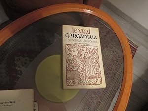 Bild des Verkufers fr Le vrai Gargantua.Mythologie d'un gant. zum Verkauf von Librairie FAUGUET