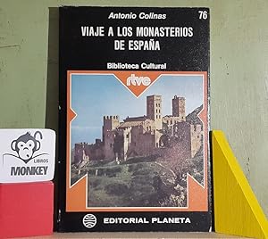 Seller image for Viaje a los monasterios de Espaa for sale by MONKEY LIBROS