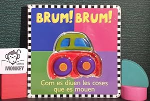 Bild des Verkufers fr Brum! Brum! Com es diuen les coses que es mouen zum Verkauf von MONKEY LIBROS