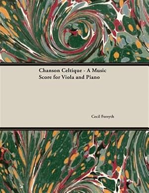 Bild des Verkufers fr Chanson Celtique - A Music Score for Viola and Piano zum Verkauf von GreatBookPrices