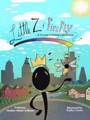 Seller image for Little Z and Firefly: A Journey to Finding Light and Love [Soft Cover ] for sale by booksXpress