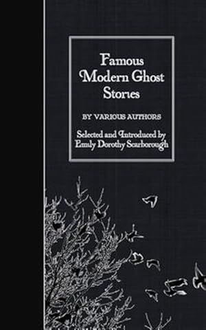 Seller image for Famous Modern Ghost Stories for sale by GreatBookPrices